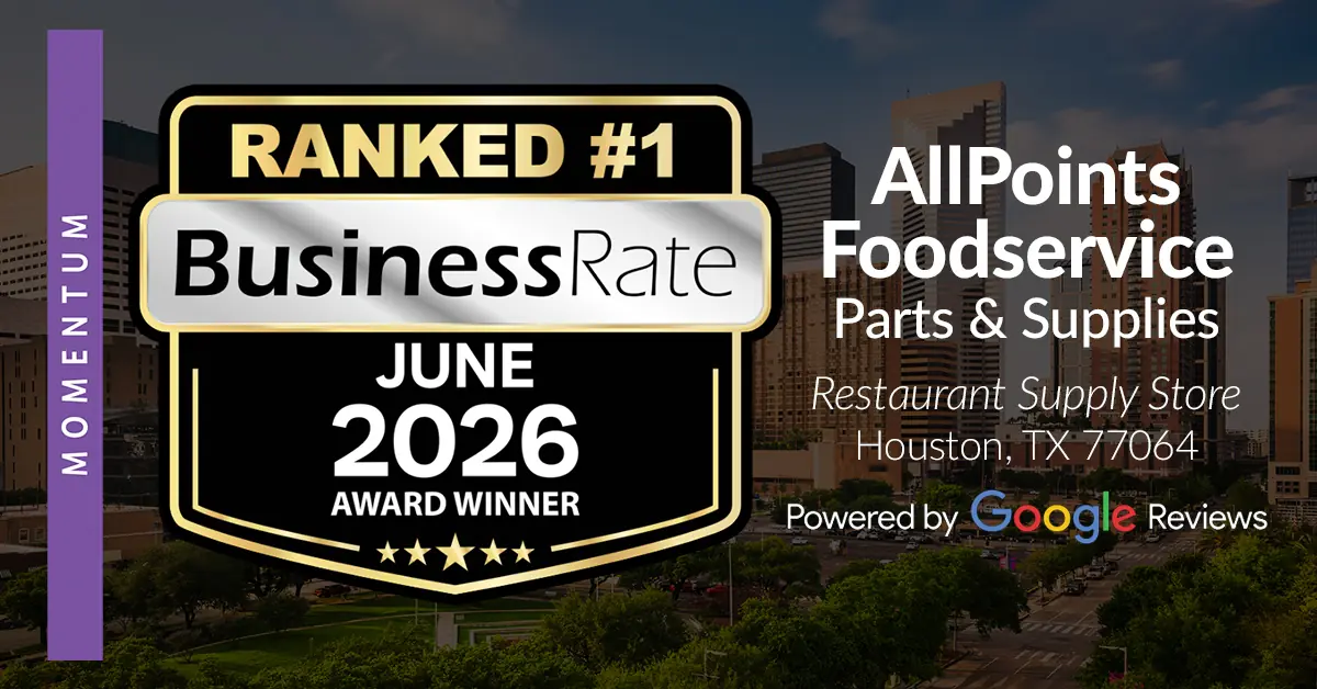 AllPoints Houston Named #1 Restaurant Supply Store by BusinessRate